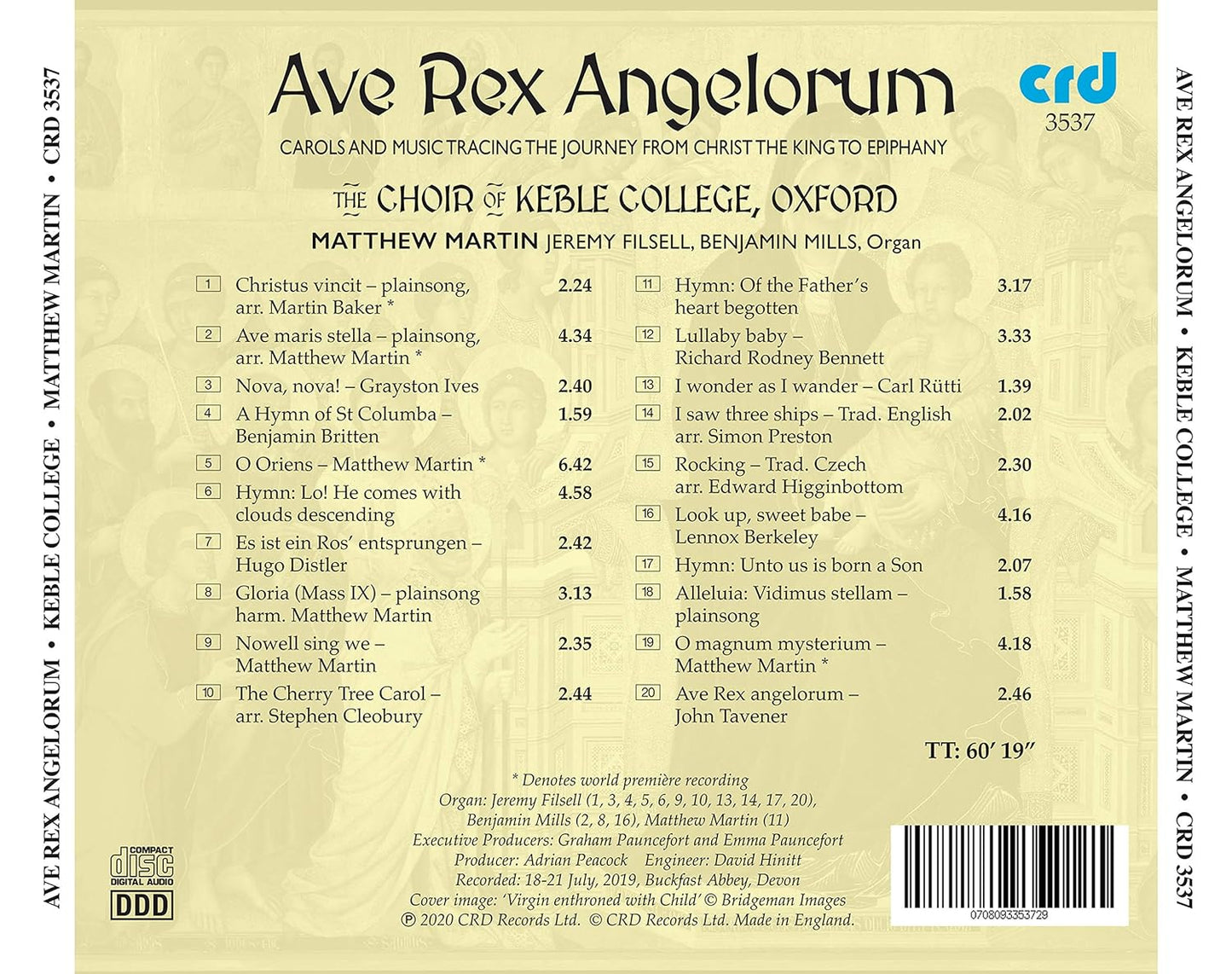 AVE REX ANGELORUM: CAROLS AND MUSIC TRACING THE JOURNEY FROM CHRIST THE KING TO EPIPHANY: CHOIR OF KEBLE COLLEGE, OXFORD