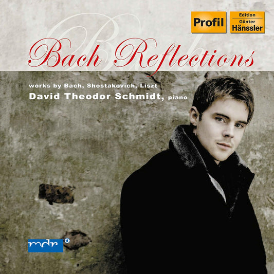 Bach: Partita No. 6; Shostakovitch: Preludes & Fugas - David Theodor Schmidt