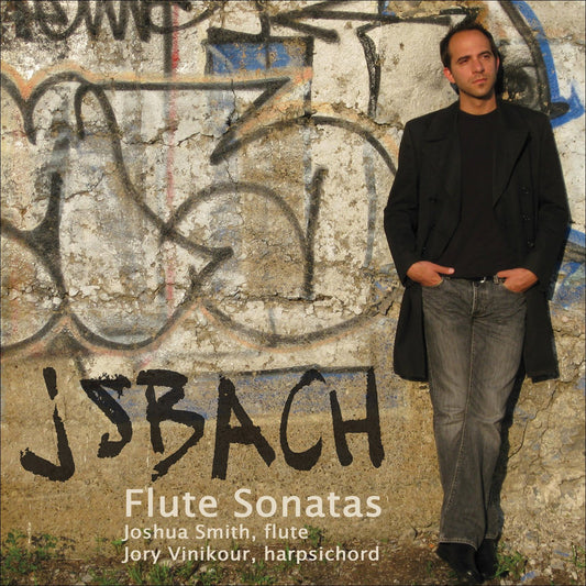 BACH: Flute Sonatas, Vol. 1 - Joshua Smith, Rory Vinikour