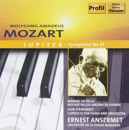 Mozart: Symphony No. 41 “Jupiter”; Stravinsky: Cappriccio for Piano and Orchestra; deFalla: Nights in the Gardens of Spain - Ernest Ansermet, Orchestre de la Suisse Romande