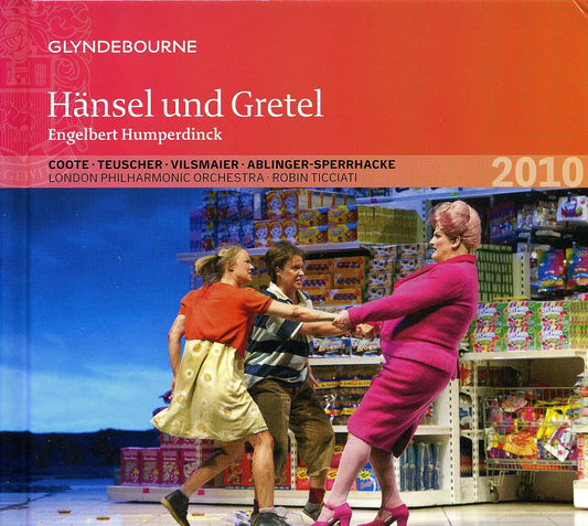 HUMPERDINCK: Hansel und Gretel - Alice Coote, Lydia Teushcer, Irmgard Vilsmaier, Wolfgang Ablinger-Sperrhacke, Robin Ticciati  London Philharmonic Orchestra (2 CDS)