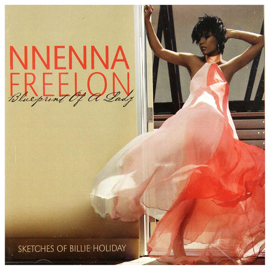 Nnenna Freelon: Blueprint of a Lady: Sketches of Billie Holiday