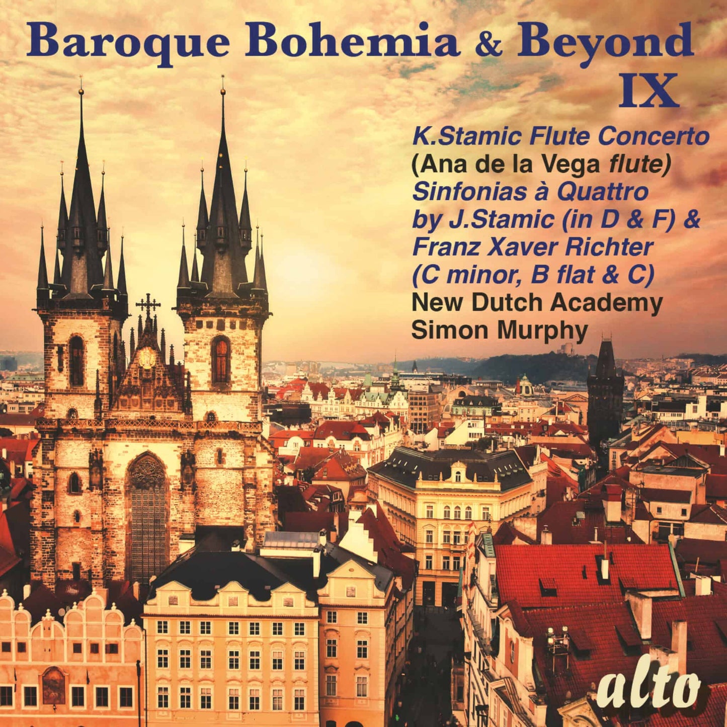 Baroque Bohemia & Beyond, Volume IX -Ana de la Vega, Trondheim Soloists, New Dutch Academy, Simon Murphy (CD + FREE MP3)