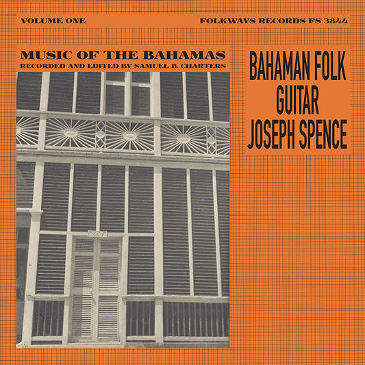 JOSEPH SPENCE: BAHAMAN FOLK GUITAR (VINYL LP)