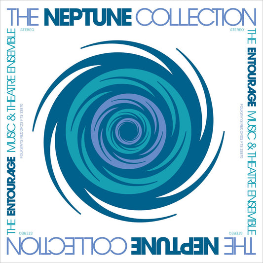 ENTOURAGE MUSIC & THEATRE ENSEMBLE: THE NEPTUNE COLLECTION (VINYL LP)