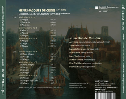 De Croes: Brussels, 1734 - VI Concerti for Violin - Le Pavillon de Musique, Ann Cnop (2 CDS)