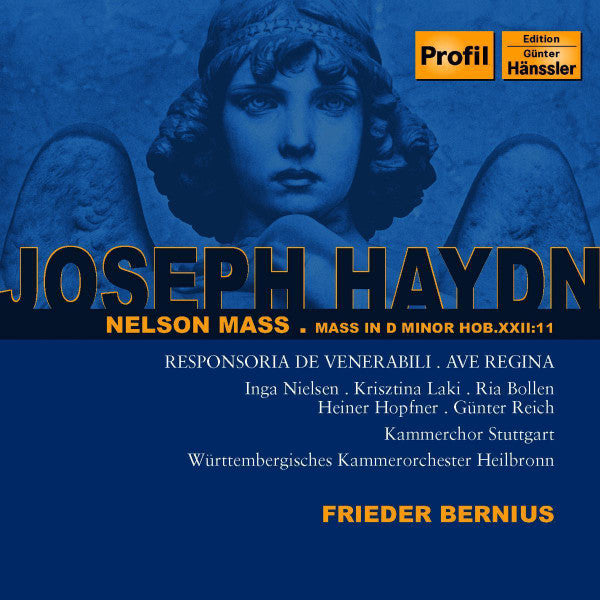 Haydn: Nelsonmesse, Responsoria, Ave Regina - Kammerchor Stuttgart, Württembergishes Kammerorch. Heilbronn / F