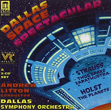 HOLST: The Planets; STRAUSS: Also Sprach Zarathustra - Dallas Symphony Orchestra