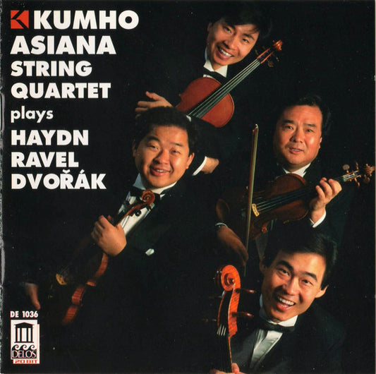 HAYDN, RAVEL & DVORÁK: String Quartets - Kumho Asiana String Quartet