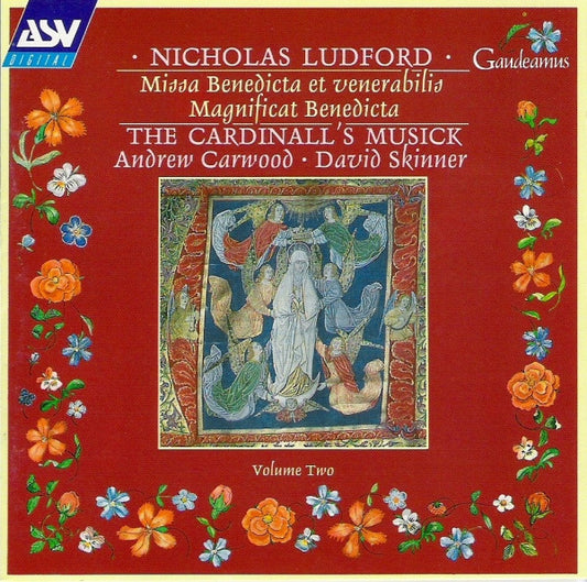 LUDFORD: Missa Benedicta Et Venerabilis; Magnificat Benedicta - The Cardinall's Musick