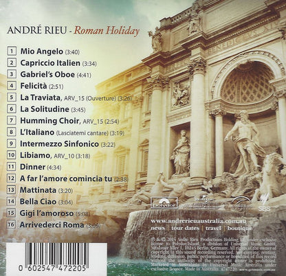 ANDRE RIEU & HIS JOHANN STRAUSS ORCHESTRA - Roman Holiday