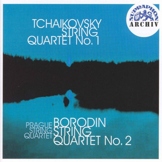TCHAIKOVSKY & BORODIN: String Quartets - Prague String Quartet