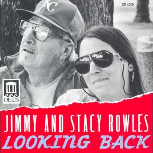 Jimmy Rowles & Stacy Rowles: Looking Back