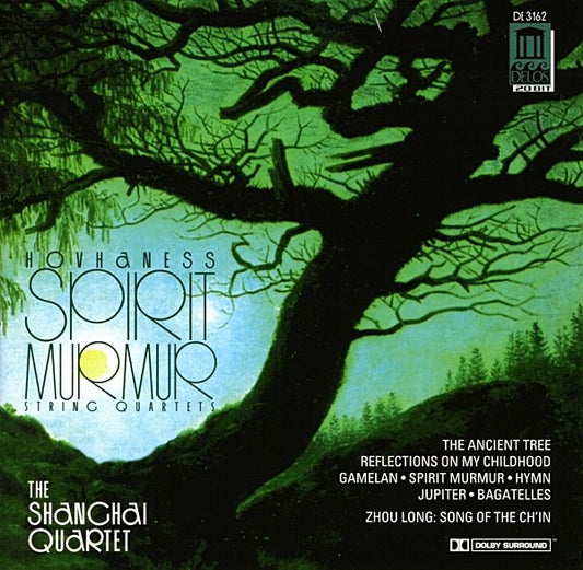 HOVHANESS & ZHOU LONG: Spirit Murmur: String Quartets 1, 3, 4 - Shanghai Quartet