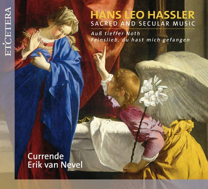 HASSLER: Sacred And Secular Music - Currende, Erik Van Nevel (2 CDs)