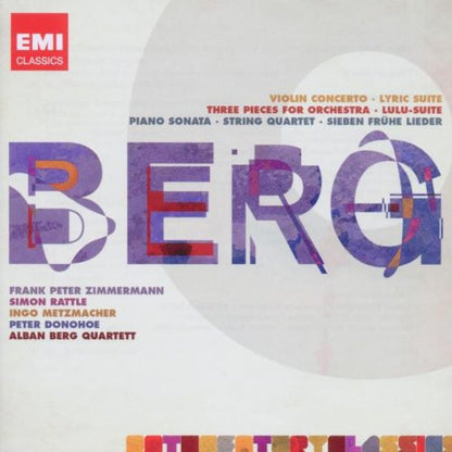 Berg: Violin Concerto, Lyric Suite, Three Pieces for Orchestra, Lulu-Suite, Piano Sonata, String Quartet, Sieben Fruhe Lieder - Simon Rattle, Alban Berg Quartet, Peter Donohoe (2 CDs)