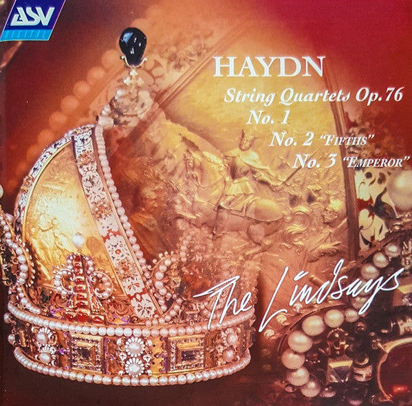 HAYDN: String Quartets Op. 76: No. 1, No. 2 "Fifths", No. 3 "Emperor" - The Lindsays