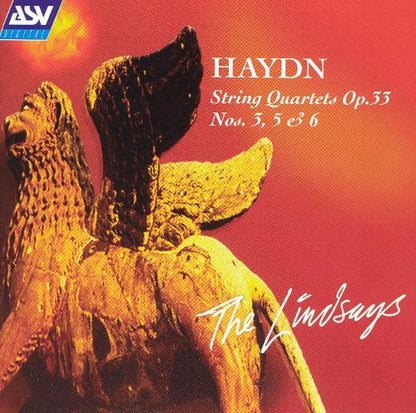 HAYDN: String Quartets Op. 33 - Nos. 3, 5 & 6 - The Lindsays