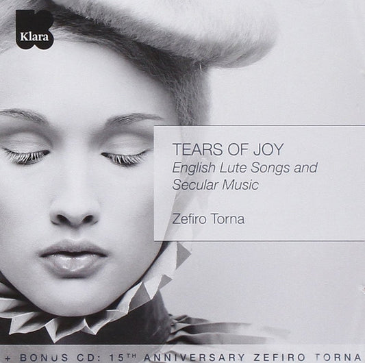 Tears of Joy (English Lute Songs & Secular Music) - Zefiro Torna (2 CDs)