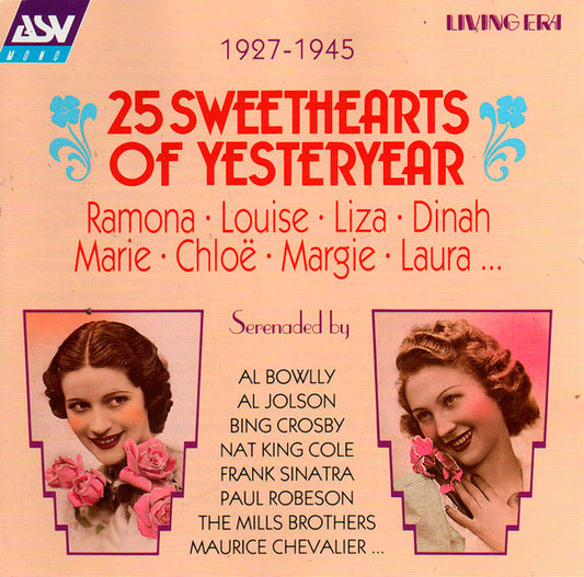 25 Sweethearts Of Yesteryear 1927-1945