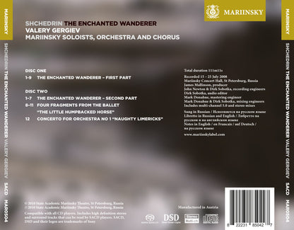 Shchedrin: The Enchanted Wanderer (Le Voyageur Enchante) - VALERY GERGIEV / MARIINSKY CHORUS / MARIINSKY ORCHESTRA / SERGEI ALEKSASHKIN / EVGENY AKIMOV / KRISTINA KAPUSTINSKAYA (2 Hybrid SACDS)