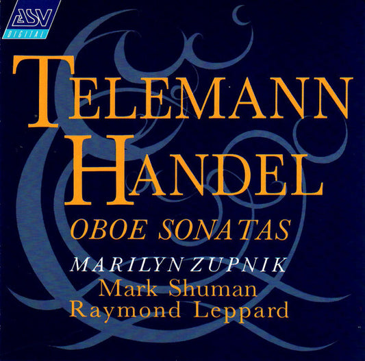 TELEMANN & HANDEL: Oboe Sonatas - Marilyn Zupnik, Mark Shuman, Raymond Leppard
