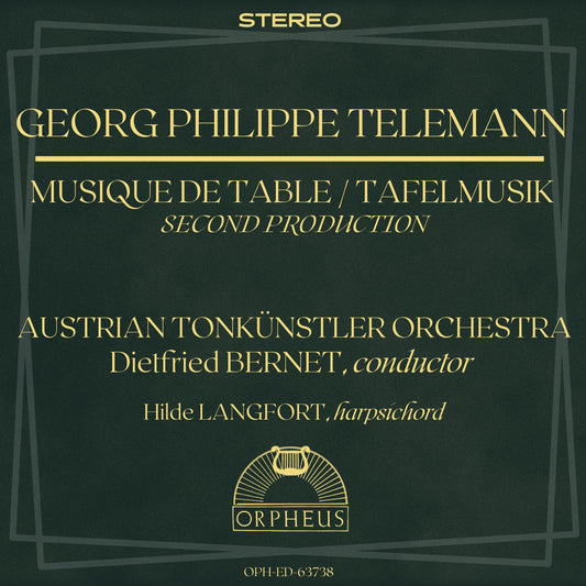 TELEMANN: TAFELMUSIK (MUSIQUE DE TABLE), 2ND PRODUCTION - Austrian Tonkunstler Orchestra, Dietrich Bernet (PDF BOOKLET)