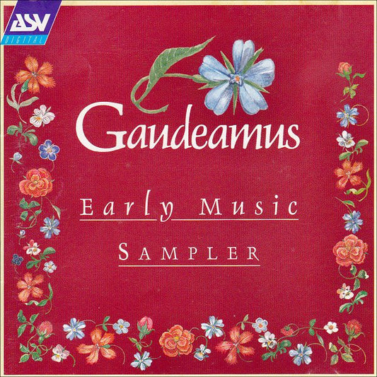 GAUDEAMUS Early Music Sampler