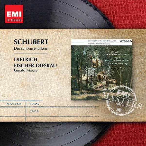 Schubert: Die Schone Mullerin - DIETRICH FISCHER-DIESKAU, GERALD MOORE
