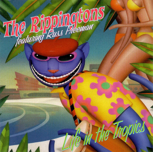RIPPINGTONS: Life in the Tropics
