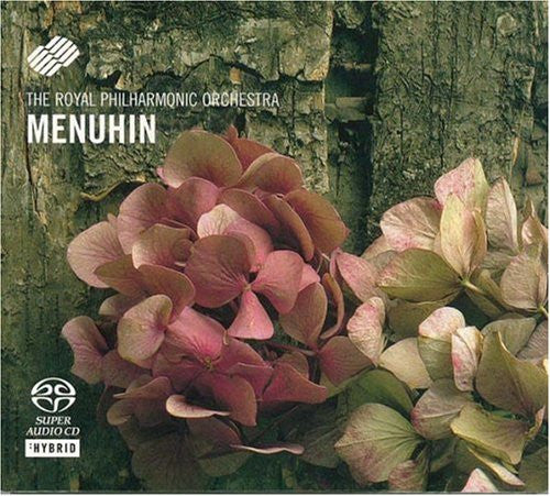 Yehudi Menuhin Conducts The Royal Philharmonic (Hybrid SACD)