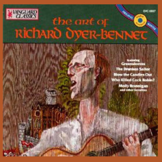 The Art of Richard Dyer-Bennet (DIGITAL DOWNLOAD)