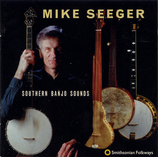 MIKE SEEGER: SOUTHERN BANJO SOUNDS