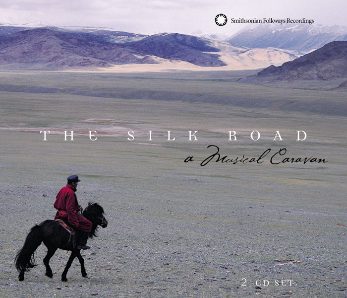 SILK ROAD: A MUSICAL CARAVAN