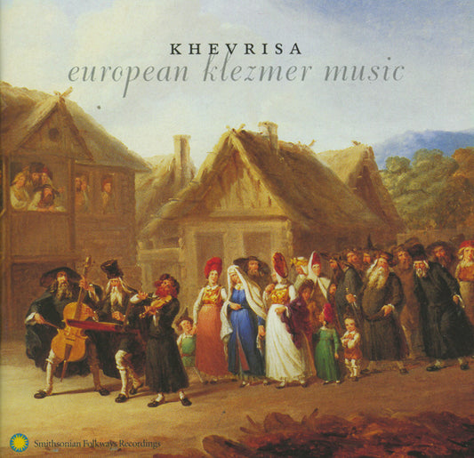 KHEVRISA - EUROPEAN KLEZMER MUSIC