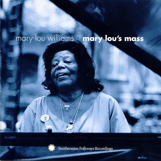 MARY LOU WILLIAMS: MARY LOU'S MASS