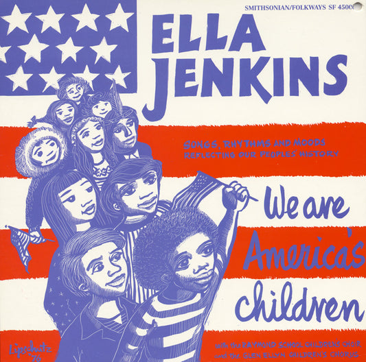 ELLA JENKINS: WE ARE AMERICAN'S CHILDREN