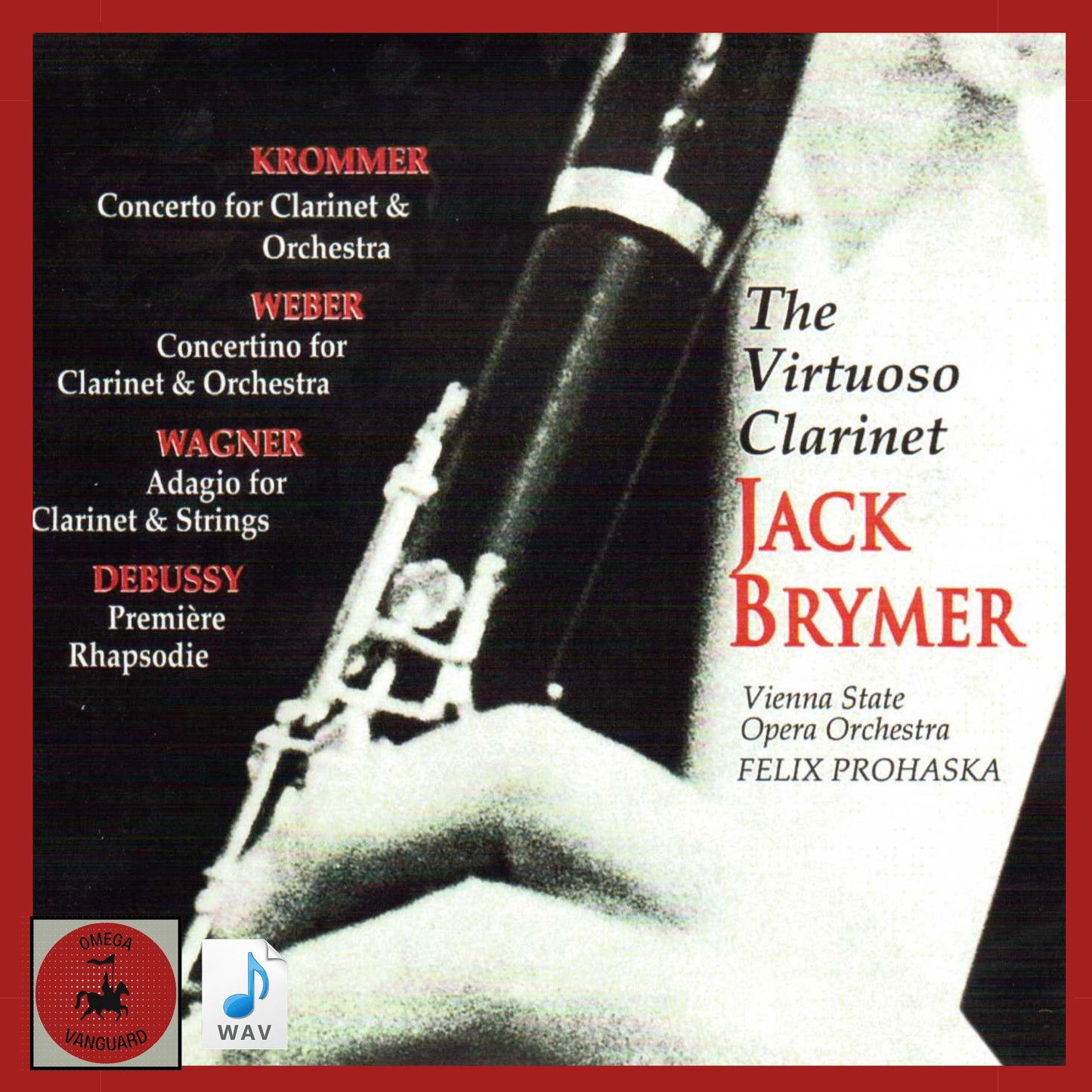 THE VIRTUOSO CLARINET - Jack Brymer, Vienna State Opera Orchestra, Felix Prohaska (DIGITAL DOWNLOAD)