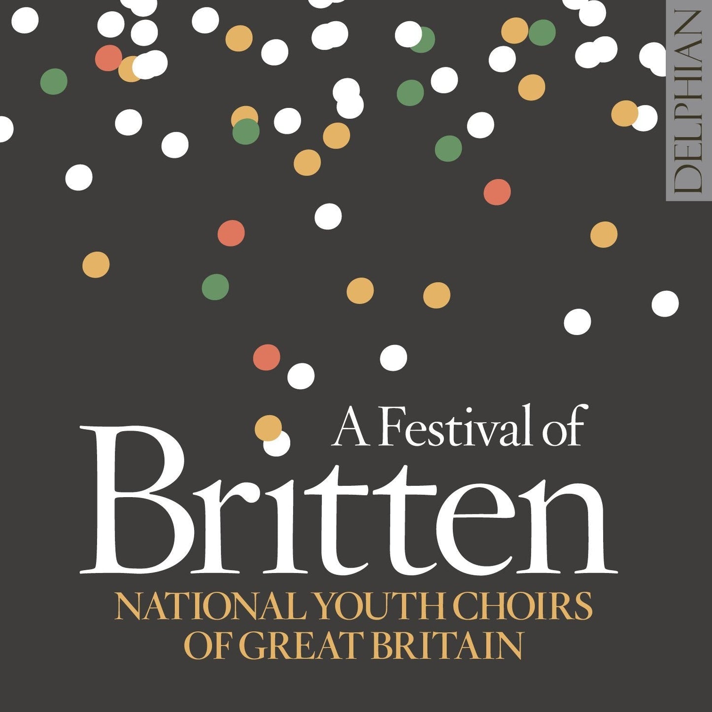 Britten: A Festival Of Britten - National Youth Choirs of Great Britain (2 CDs)