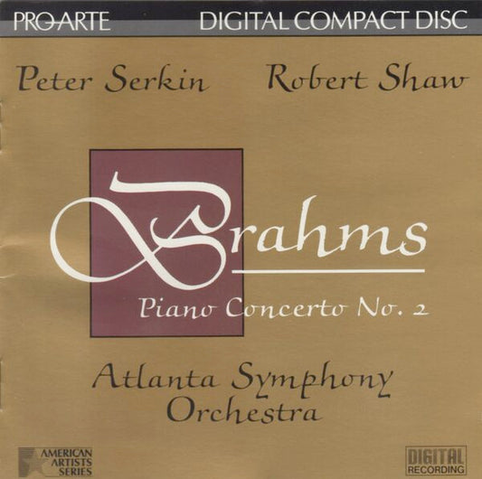 BRAHMS: PIANO CONCERTO NO. 2 - PETER SERKIN, ROBERT SHAW, ATLANTA SYMPHONY (DIGITAL DOWNLOAD)