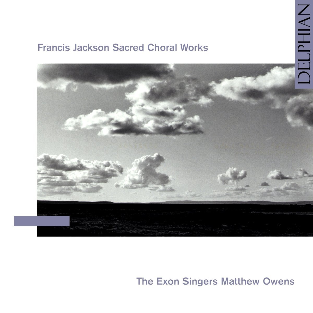 Jackson, Francis: Sacred Choral Works - The Exon Singers, Matthew Owens