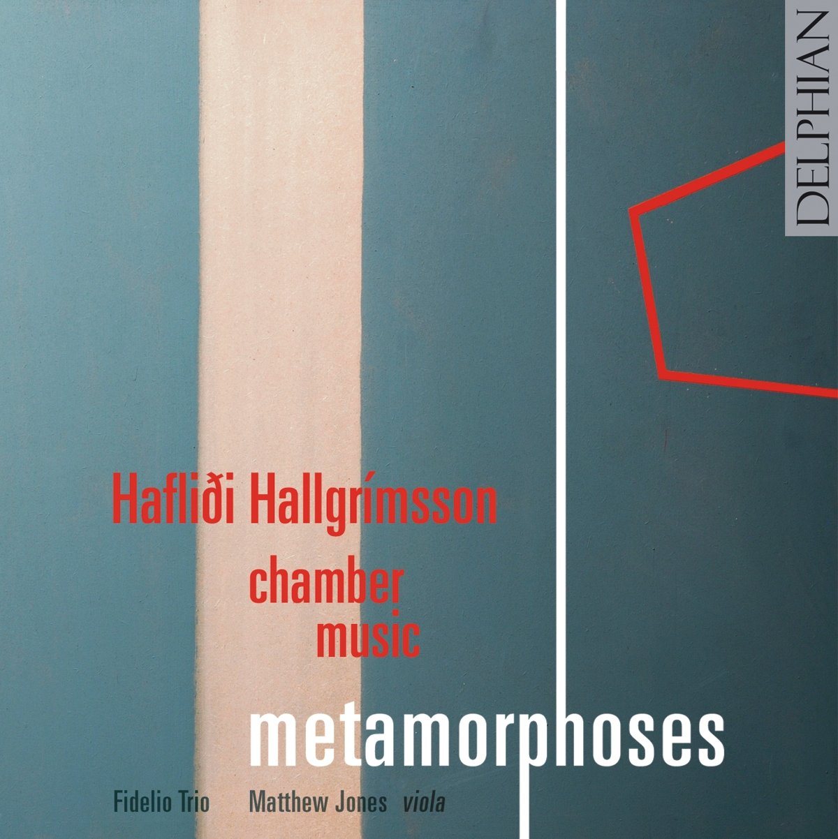 Hallgrímsson: Metamorphoses - Fidelio Trio, Matthew Jones