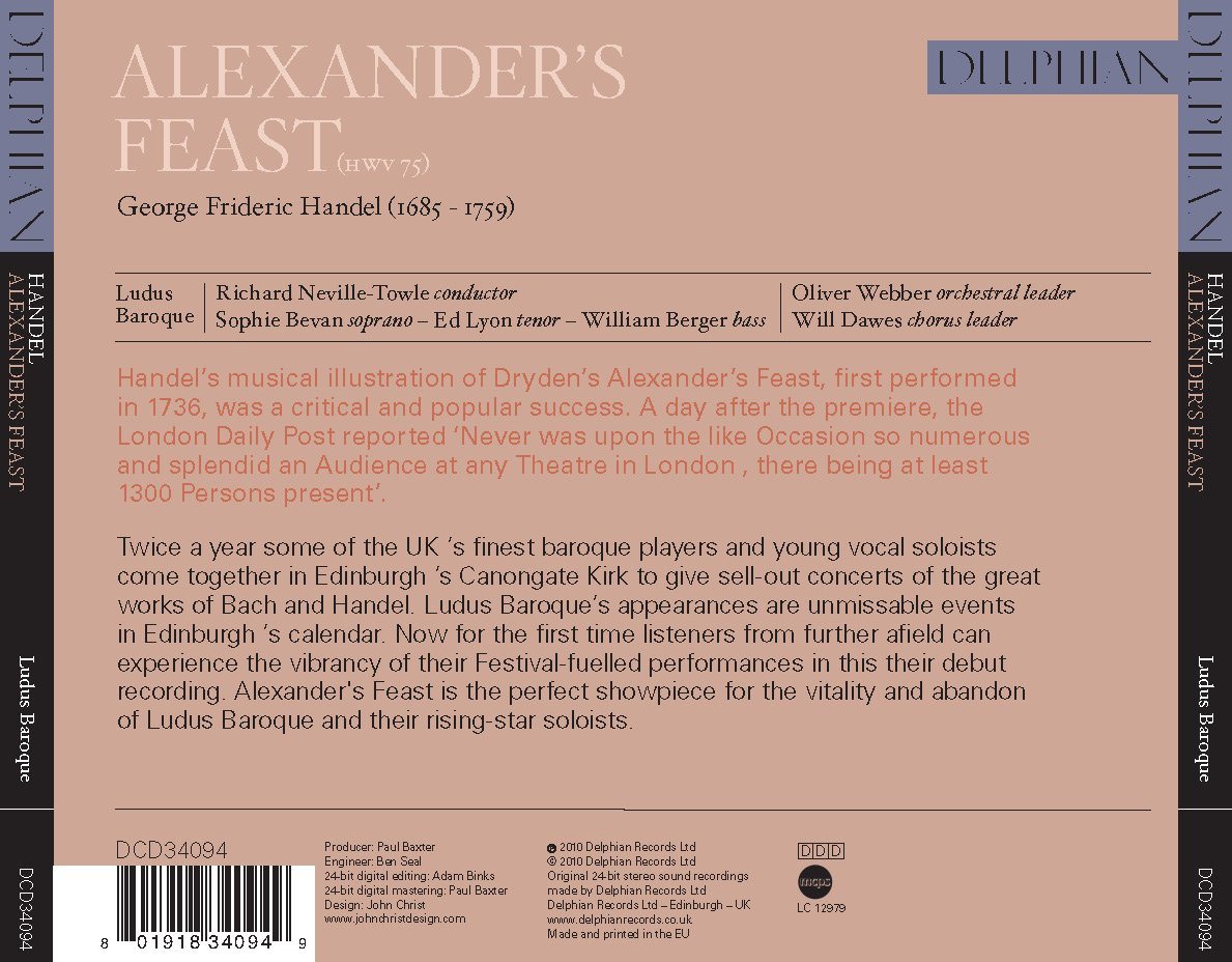 Handel: Alexander’s Feast - Ludus Baroque, Richard Neville-Towle, Sophie Bevan, Ed Lyon, William Berger(2CD)