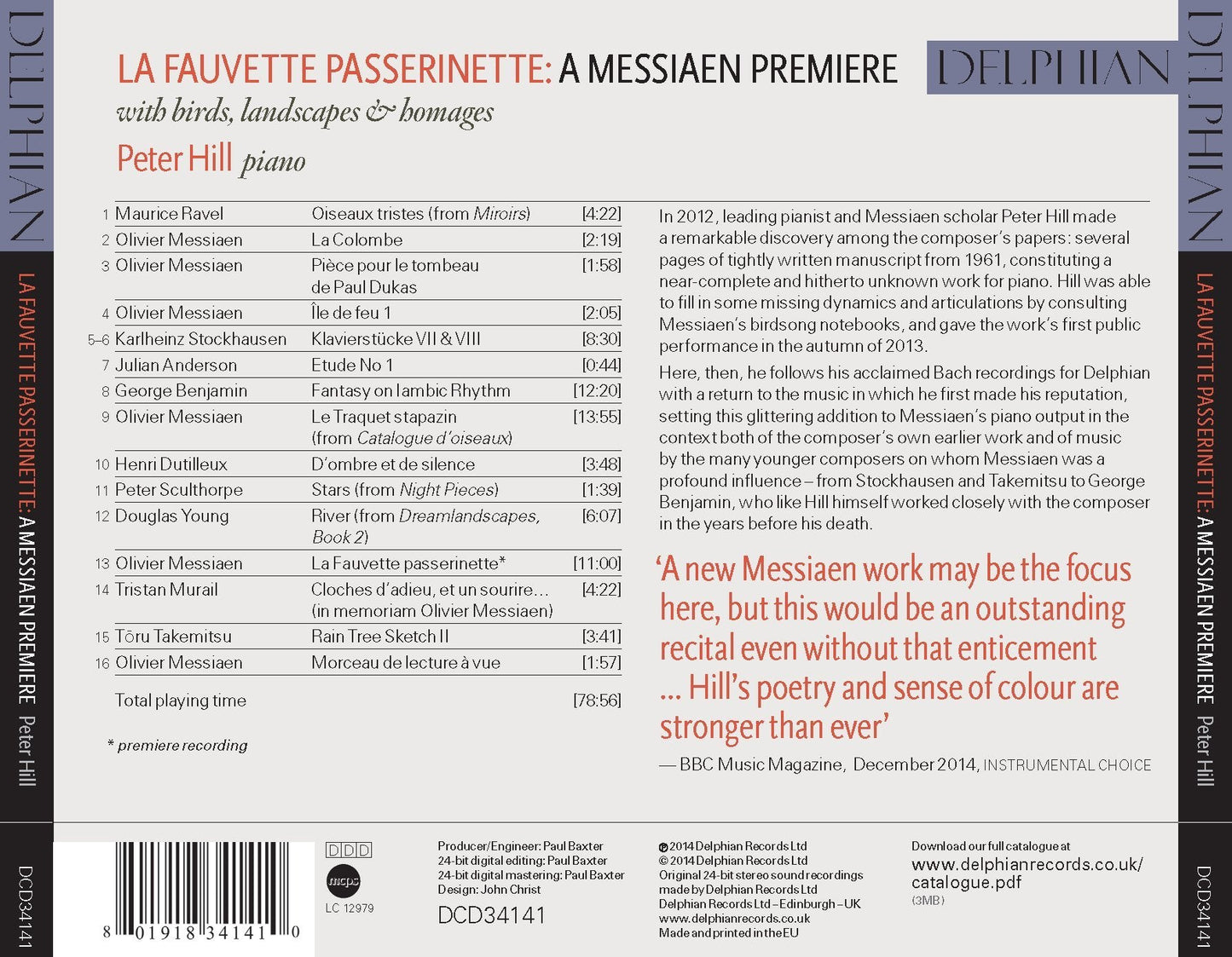 Messiaen: La Fauvette Passerinette: a premiere, with birds, landscapes & homages - Peter Hill, piano