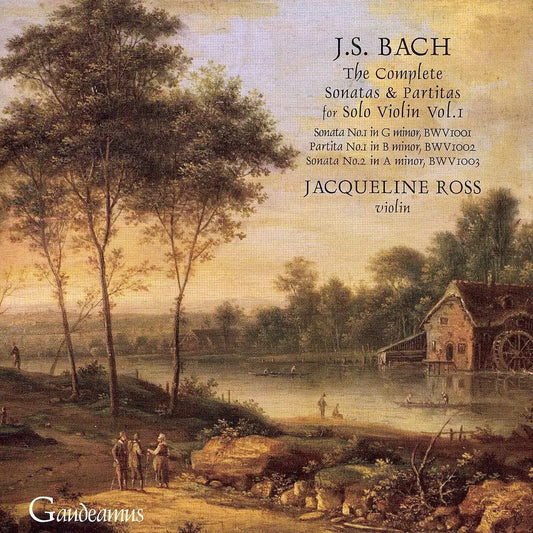 BACH, J.S.: The Complete Sonatas & Partitas for Solo Violin, Vol. 1 - Jacqueline Ross