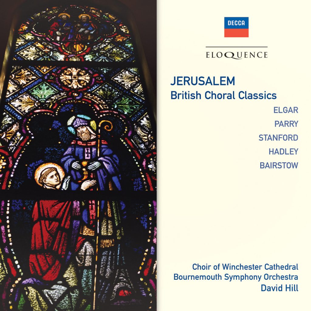 Jerusalem: British Choral Classics - David Hill, Choir of Winchester Cathedral, Bournemouth Symphony Orchestra