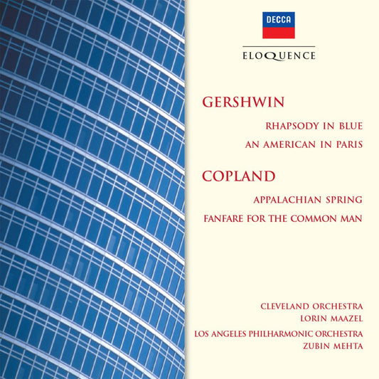 GERSHWIN: Rhapsody in Blue, An American in Paris; COPLAND: Appalachian Spring, Fanfare for the Common Man - Maazel, Mehta