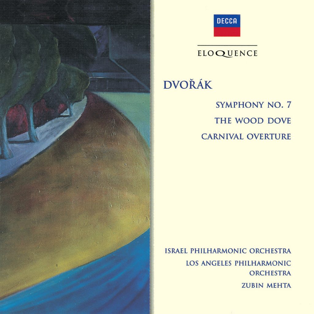 DVORAK: Symphony No. 7, Wood Dove etc. - Israel Philharmonic, LA Philharmonic, Mehta