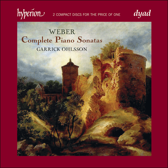 Weber: Complete Piano Sonatas - Garrick Ohlsson (2 CDs)