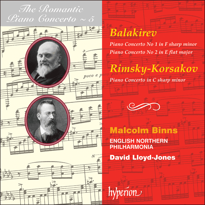 The Romantic Piano Concerto, Vol. 05 - Balakirev & Rimsky-Korsakov: Piano Concertos - Malcolm Binns, English Northern Philharmonia, David Lloyd-Jones